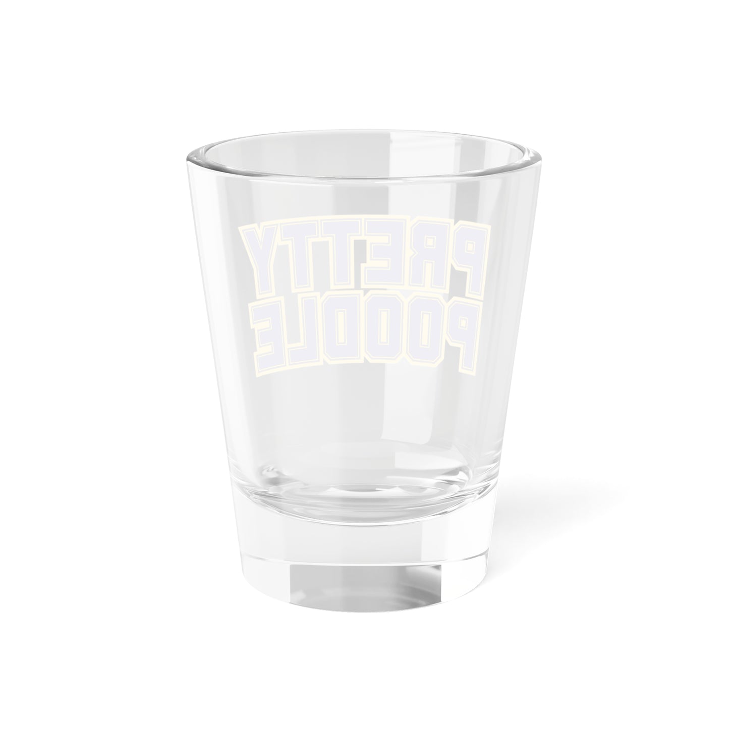 PRETTY POODLE Shot Glass